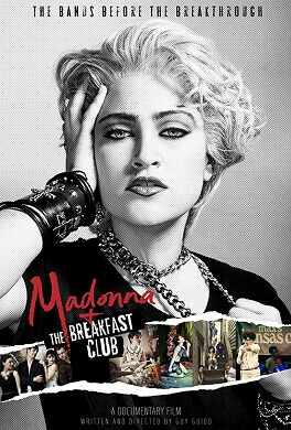 О.В. / Мадонна. Народження легенди / Madonna and the Breakfast Club