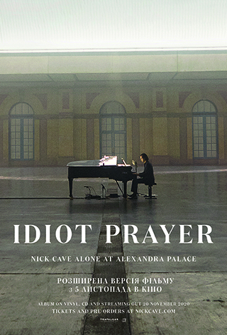 Idiot Prayer: Nick Cave Alone at Alexandra Palace (на языке оригинала)