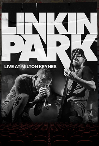 Linkin Park: Road to Revolution: Live at Milton Keynes