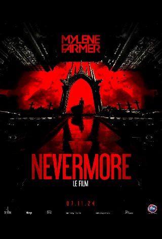 Mylene Farmer – Nevermore – Le Film